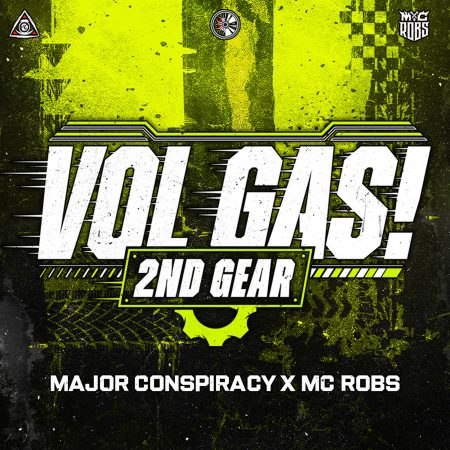 2ND GEAR- Major Conspiracy & MC Robs